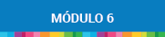 Módulo 6